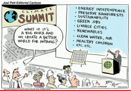 What if climate change is just a big hoax and we create a better world for nothing?